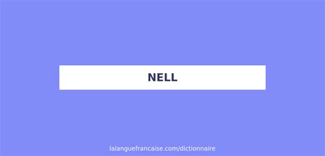 nel|nell definition.